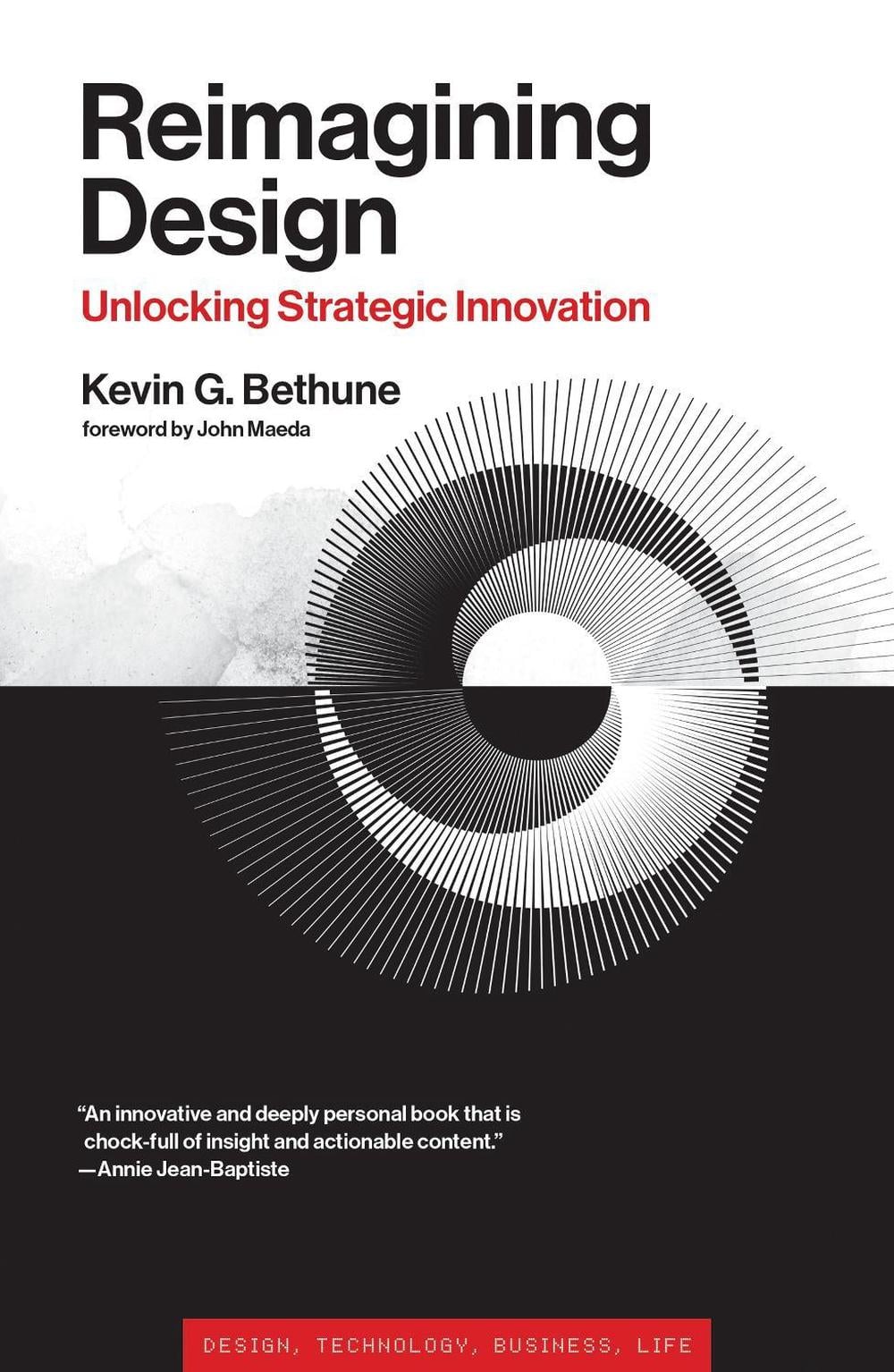 Reimagining Design by Kevin G. Bethune - ISBN: 9780262046503