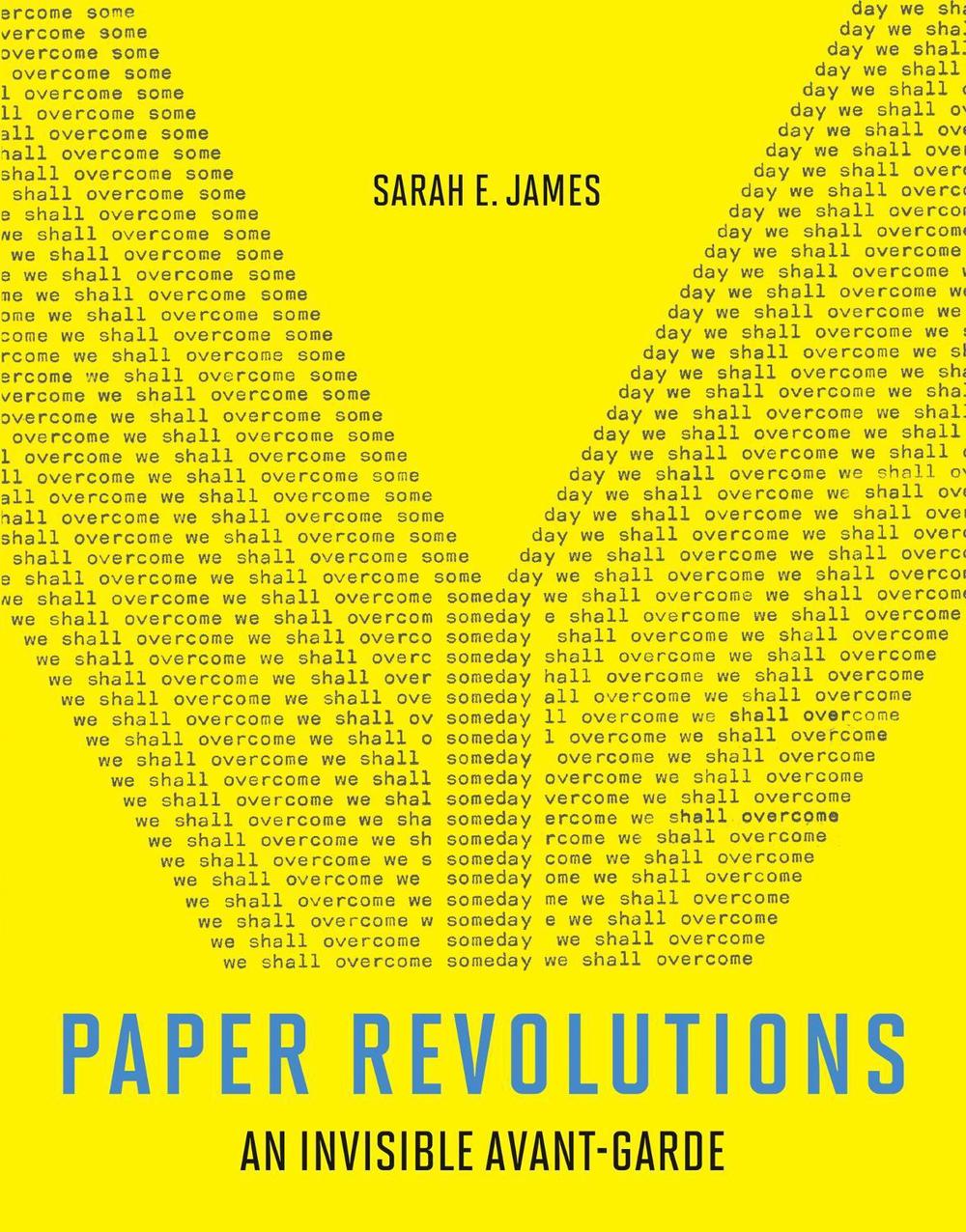 Paper Revolutions by Sarah E. James - ISBN: 9780262046565