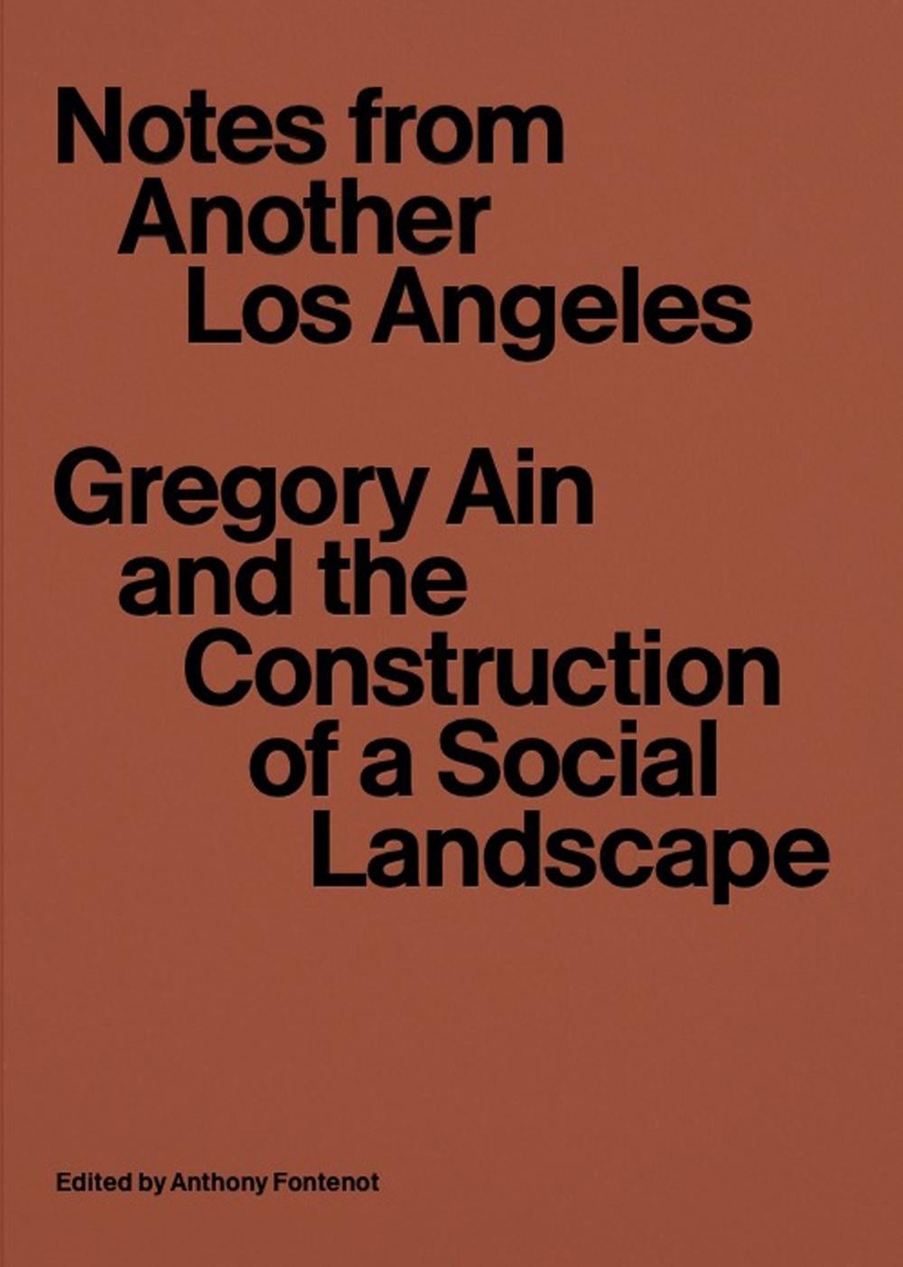 Notes from Another Los Angeles by Anthony Fontenot - ISBN: 9780262046657