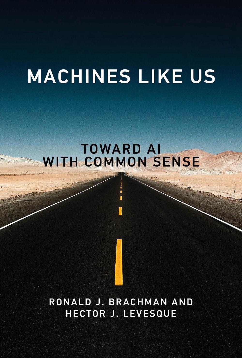 Machines like Us by Ronald J. Brachman - ISBN: 9780262046794