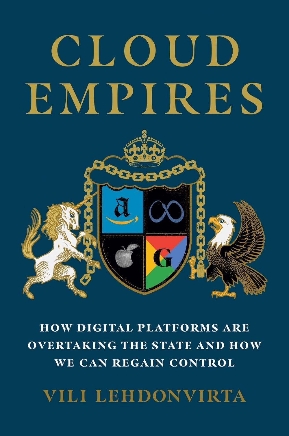Cloud Empires by Vili Lehdonvirta - ISBN: 9780262047227