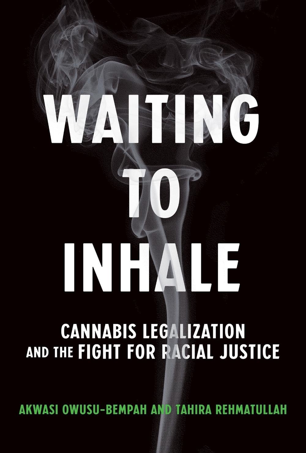 Waiting to Inhale by Akwasi Owusu-Bempah - ISBN: 9780262047685