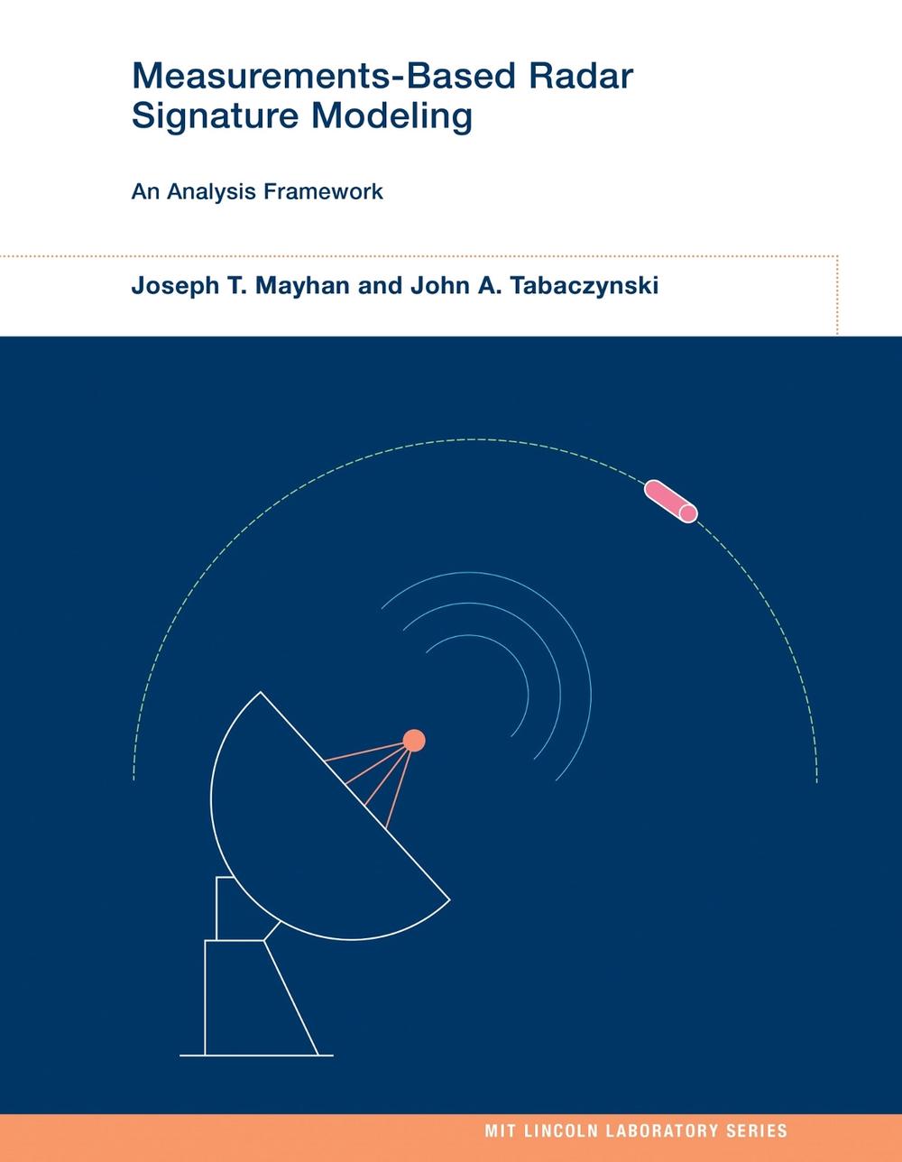 Measurements-Based Radar Signature Modeling, 9780262048118