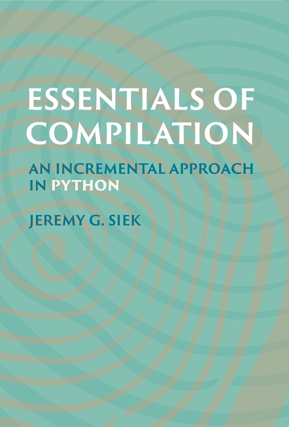 Essentials of Compilation, 9780262048248