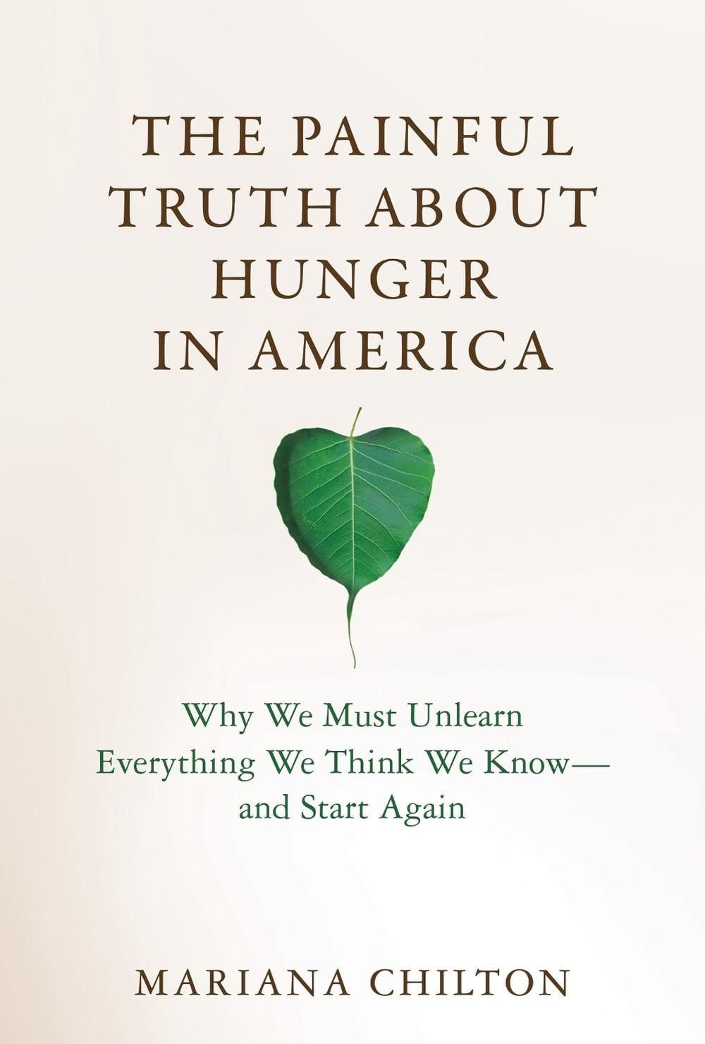 The Painful Truth about Hunger in America by Mariana Chilton - ISBN: 9780262048309
