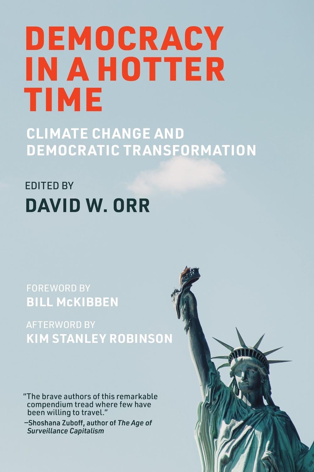 Democracy in a Hotter Time by David W. Orr - ISBN: 9780262048590
