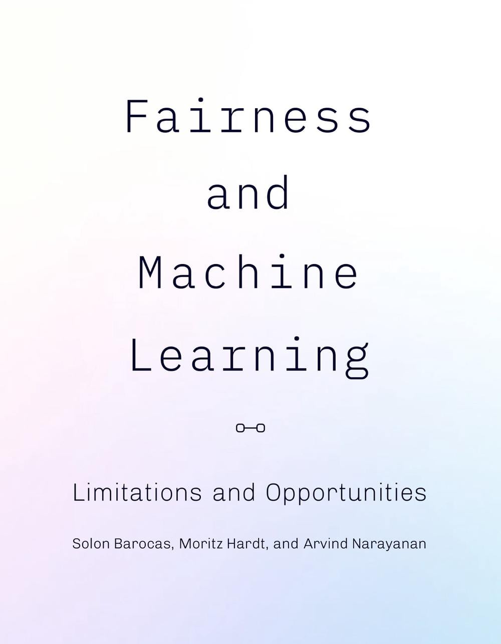 Fairness and Machine Learning by Moritz Hardt - ISBN: 9780262048613