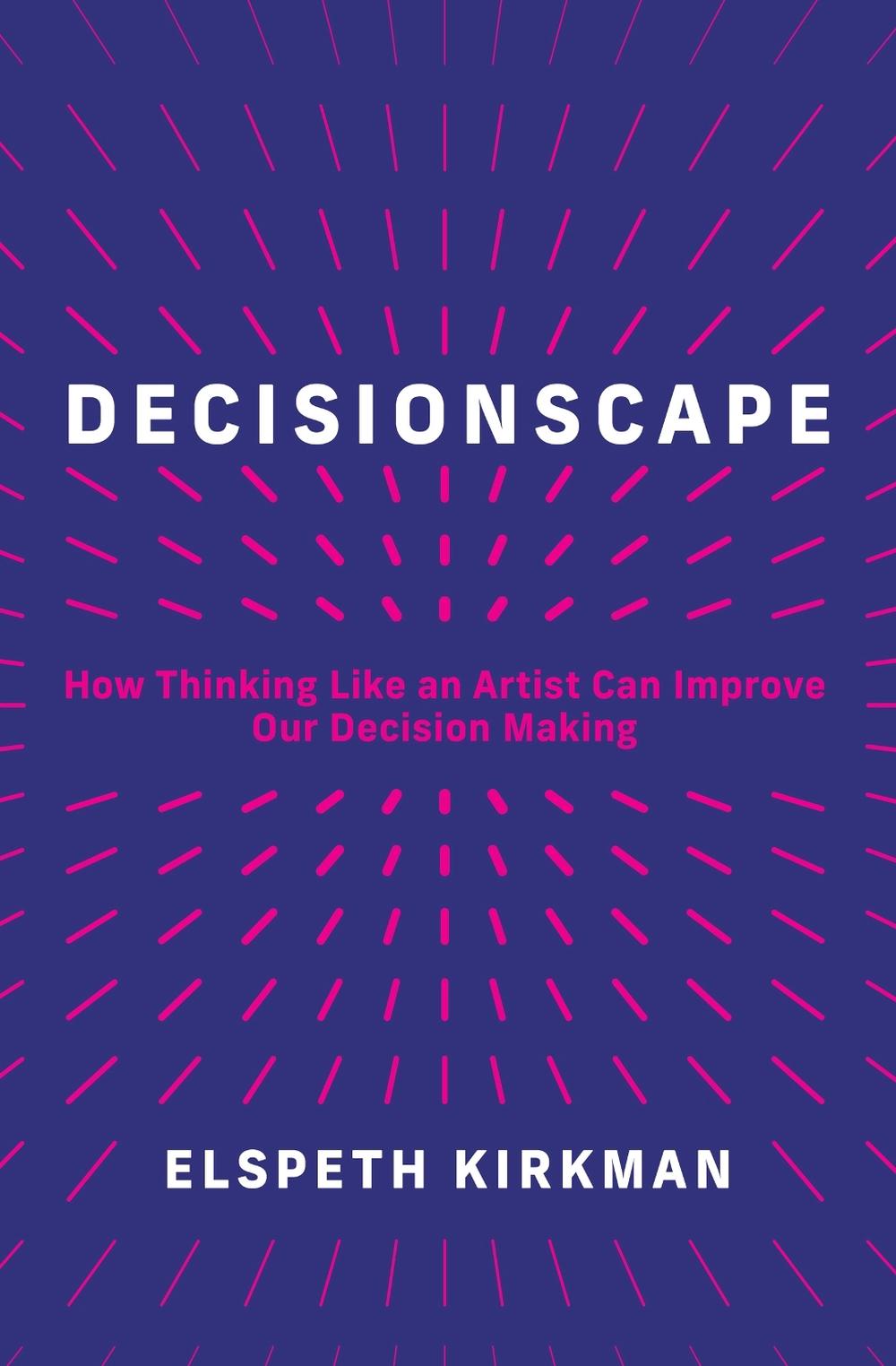 Decisionscape by Elspeth Kirkman - ISBN: 9780262048941