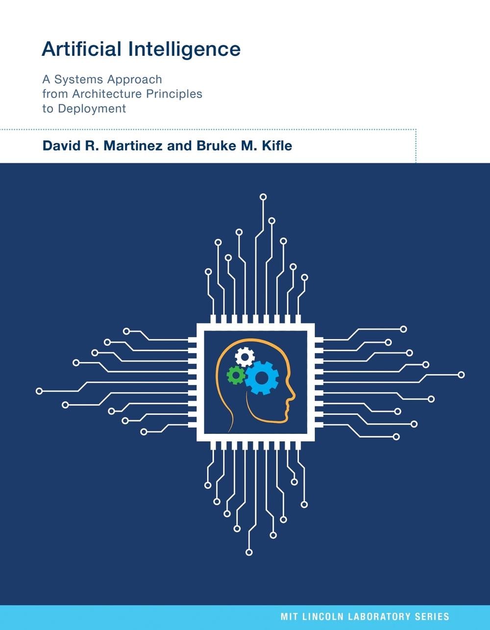 Artificial Intelligence by David R. Martinez - ISBN: 9780262048989