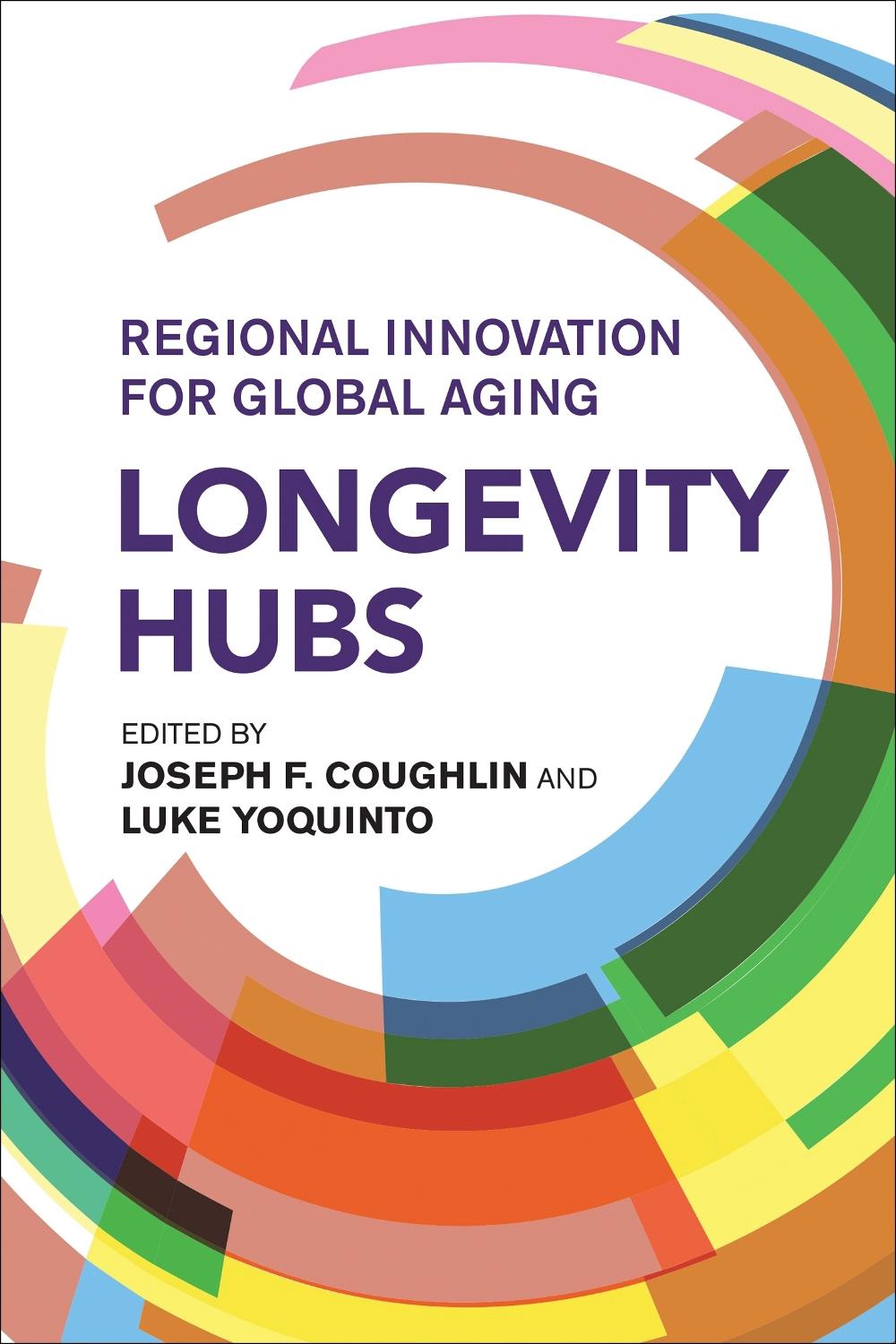 Longevity Hubs, 9780262049214