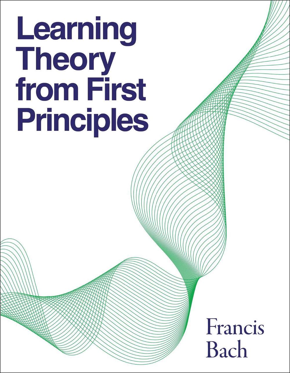 Learning Theory from First Principles, 9780262049443