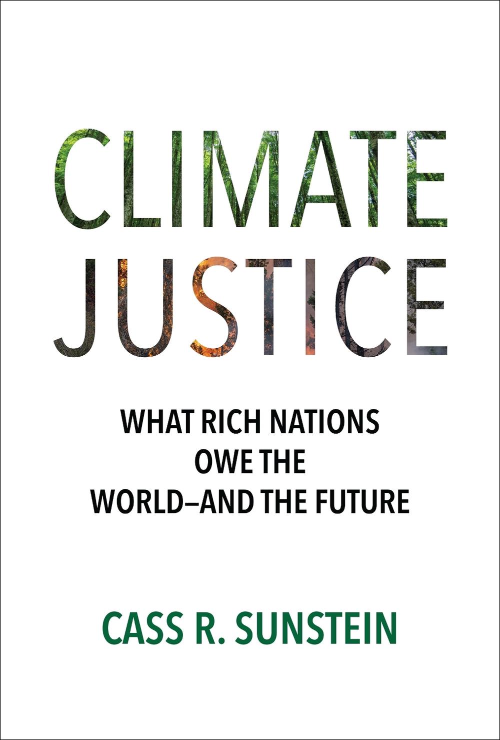 Climate Justice by Cass R. Sunstein - ISBN: 9780262049467