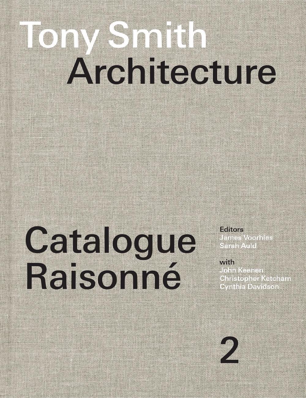 Tony Smith Architecture by James Voorhies - ISBN: 9780262049511