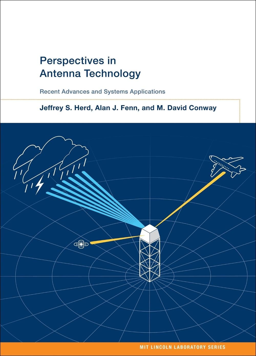 Perspectives in Antenna Technology by Jeffrey S. Herd - ISBN: 9780262049603