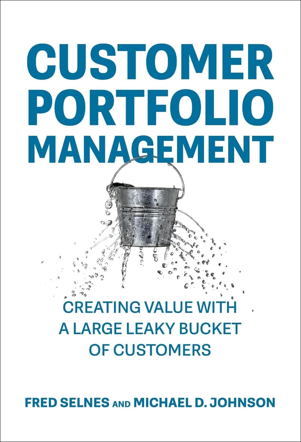 Customer Portfolio Management by Fred Selnes - ISBN: 9780262049627