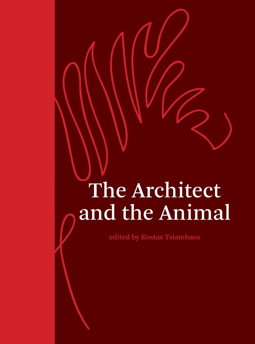 The Architect and the Animal, 9780262049696