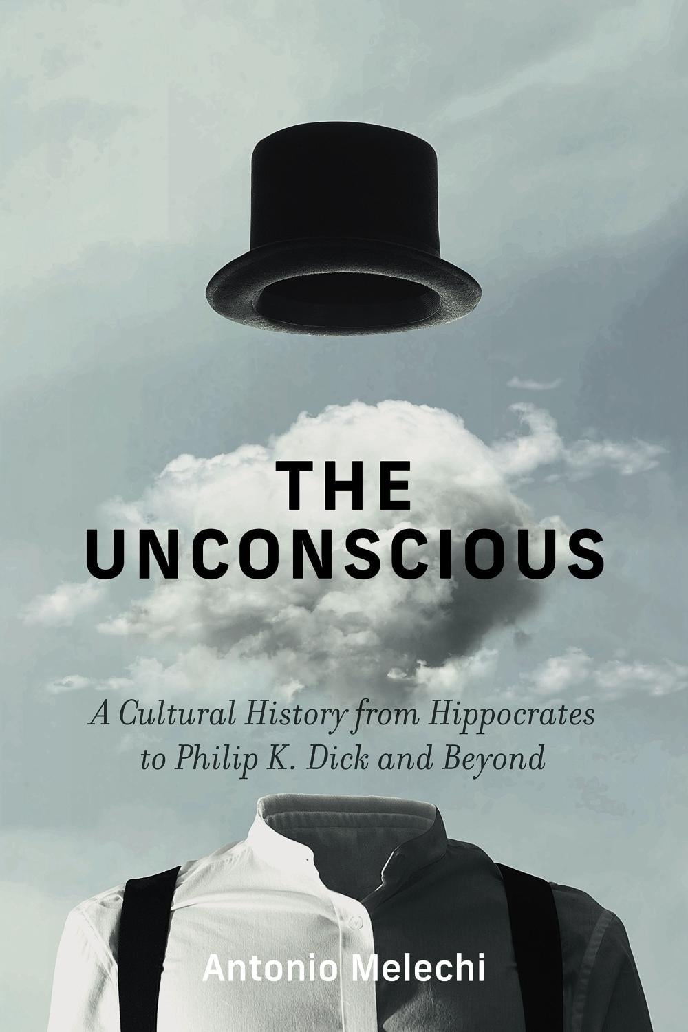 The Unconscious by Antonio Melechi - ISBN: 9780262051026