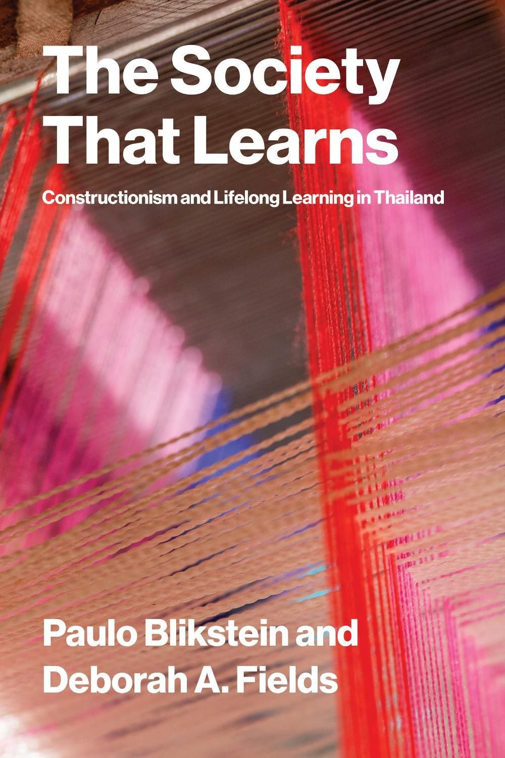 The Society That Learns by Paulo Blikstein - ISBN: 9780262052276