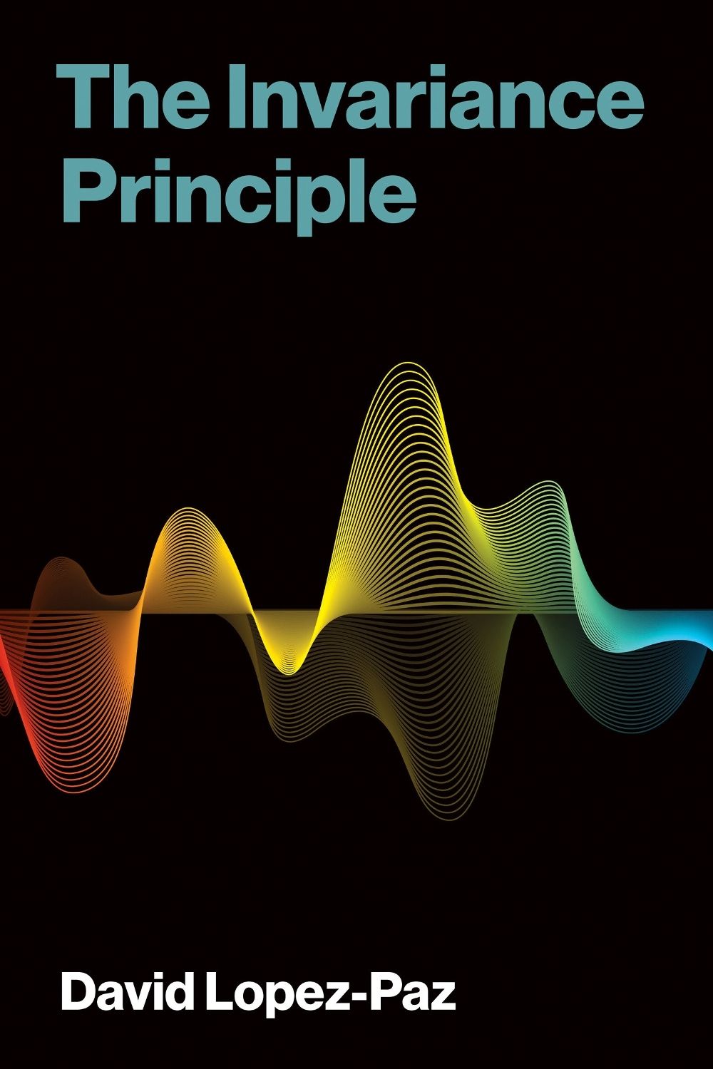 The Invariance Principle by David Lopez-Paz - ISBN: 9780262053341