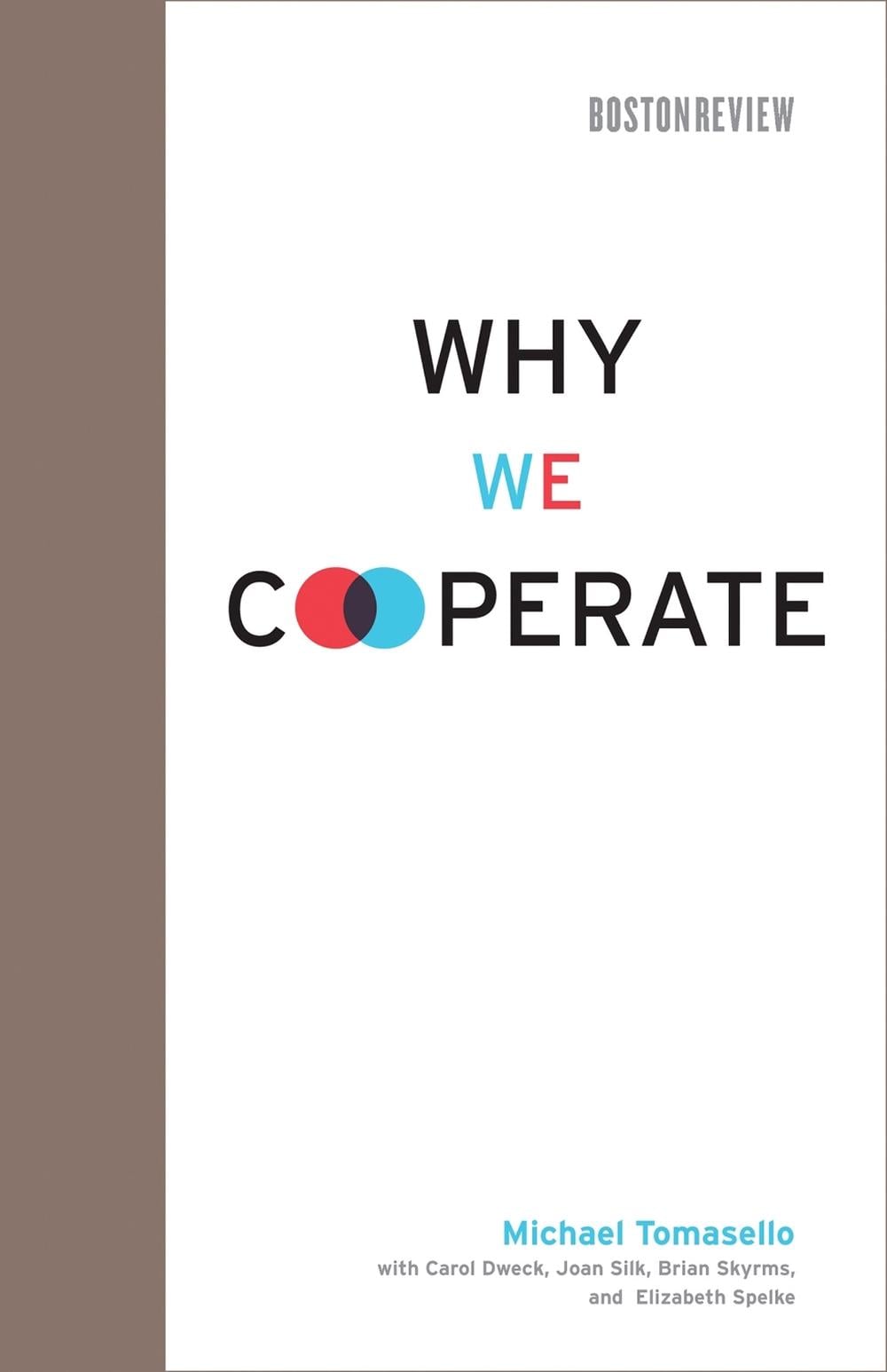 Why We Cooperate by Michael Tomasello - ISBN: 9780262053945