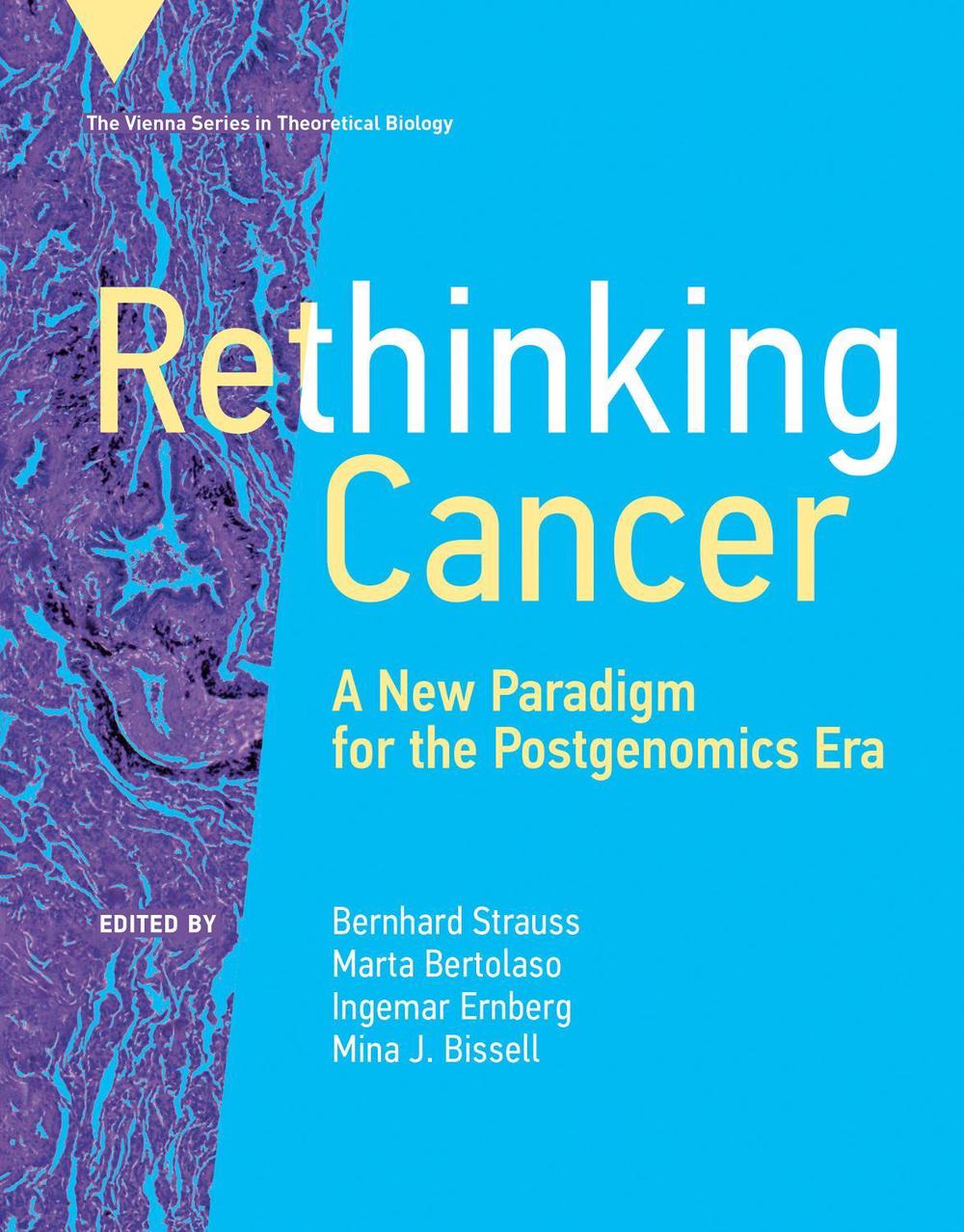 Rethinking Cancer by Bernhard Strauss - ISBN: 9780262054348