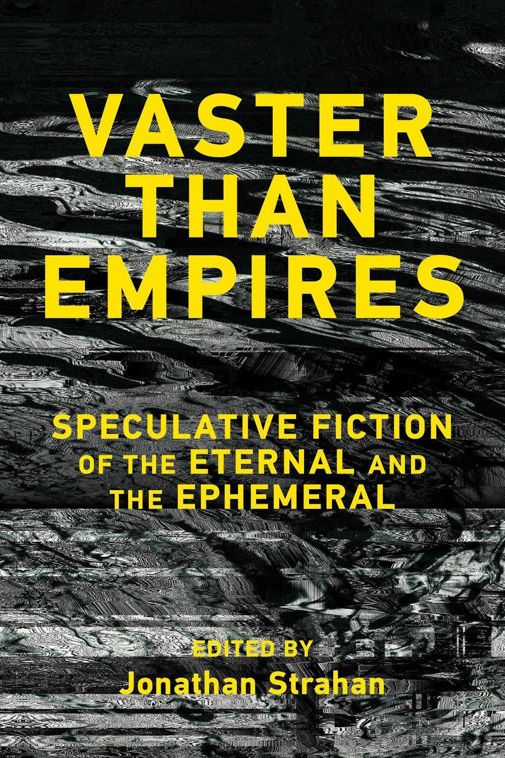 Vaster than Empires by Jonathan Strahan - ISBN: 9780262054874
