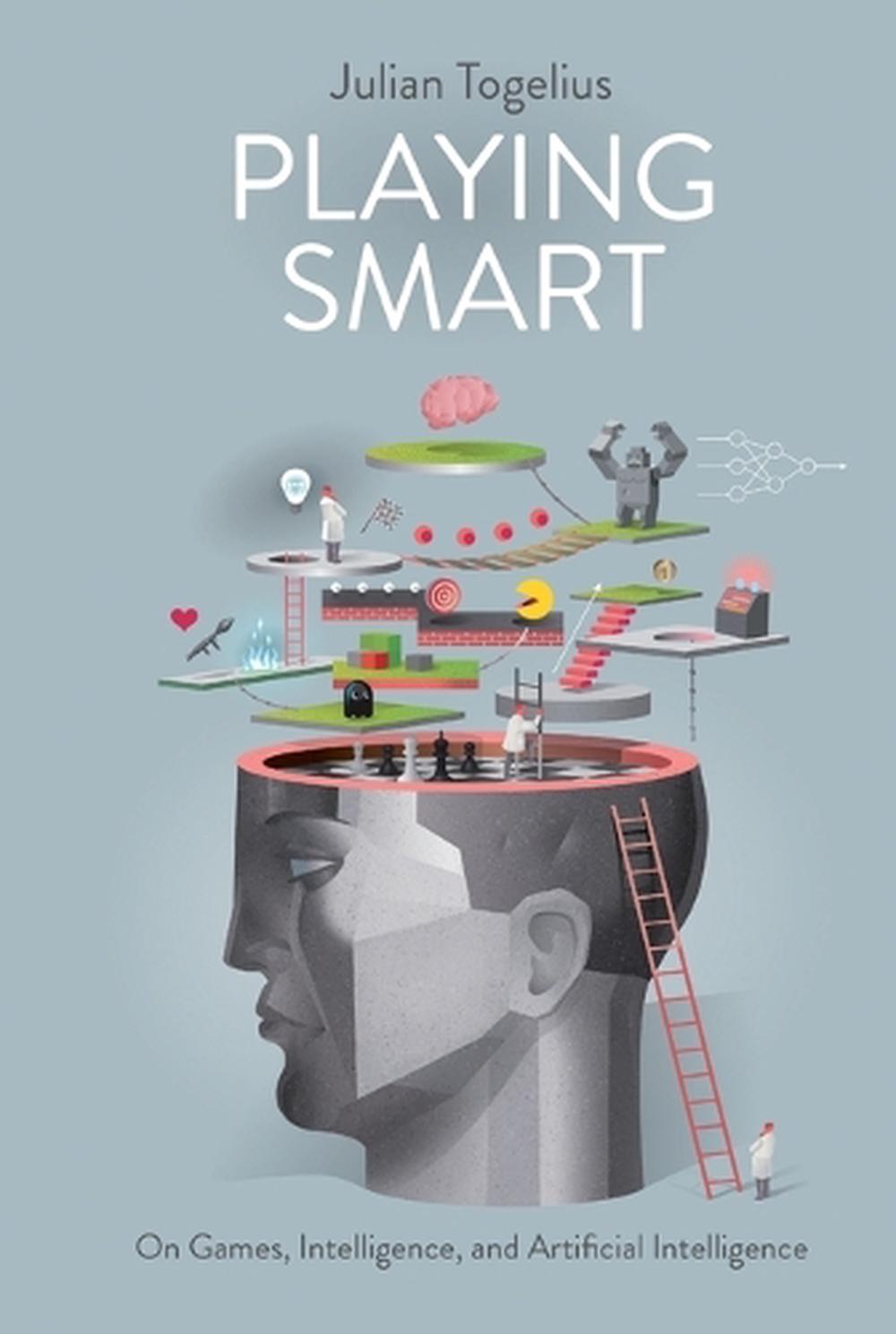 Playing Smart by Julian Togelius - ISBN: 9780262055802