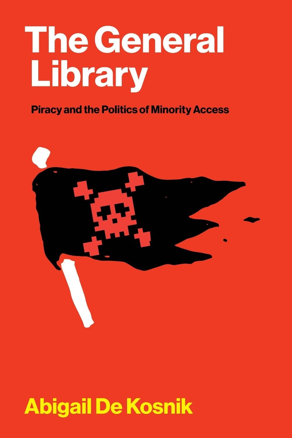 The General Library by Abigail De Kosnik - ISBN: 9780262057073