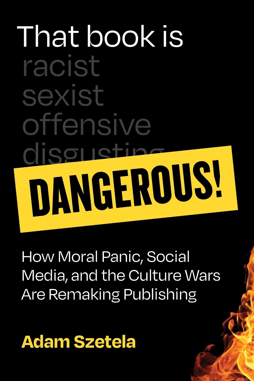 That Book Is Dangerous! by Adam Szetela - ISBN: 9780262057325