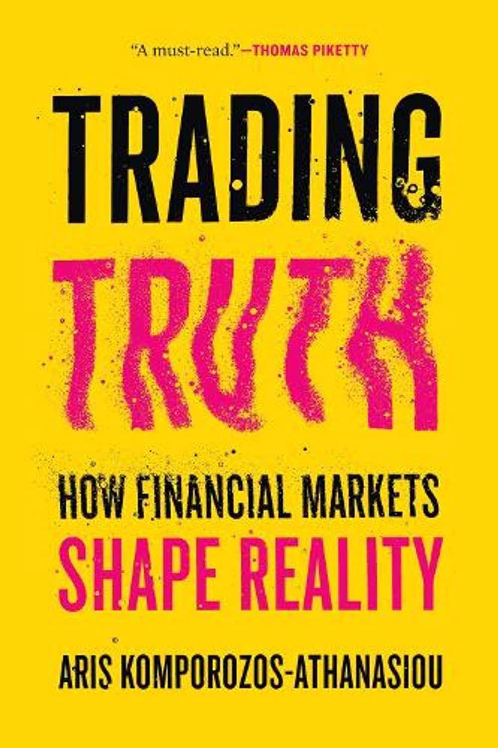 Trading Truth by Aris Komporozos-Athanasiou - ISBN: 9780262059374