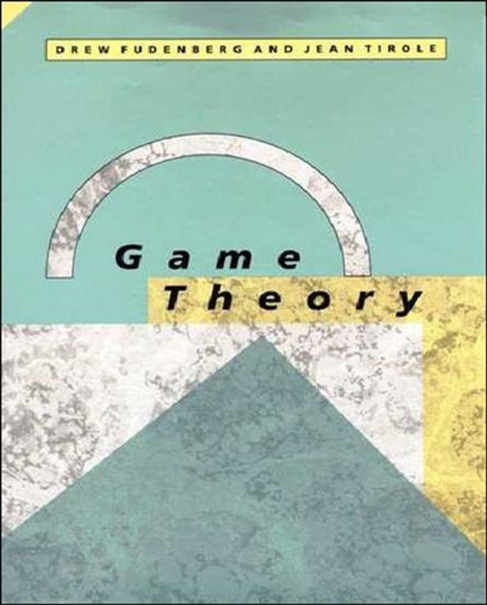 Game Theory by Drew Fudenberg - ISBN: 9780262061414