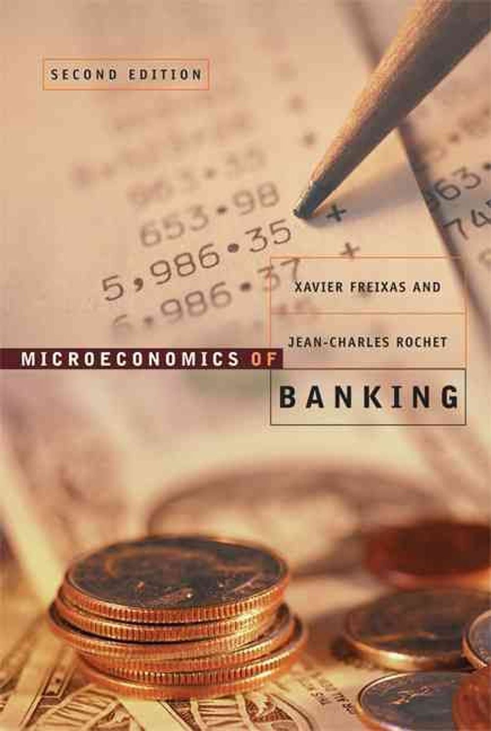 Microeconomics of Banking by Xavier Freixas - ISBN: 9780262062701