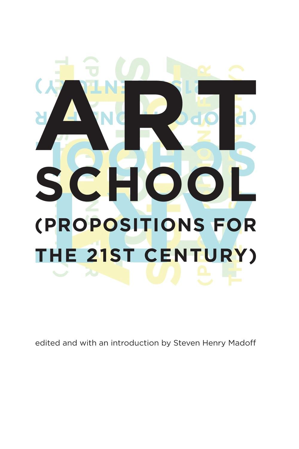 Art School by Steven Henry Madoff - ISBN: 9780262134934