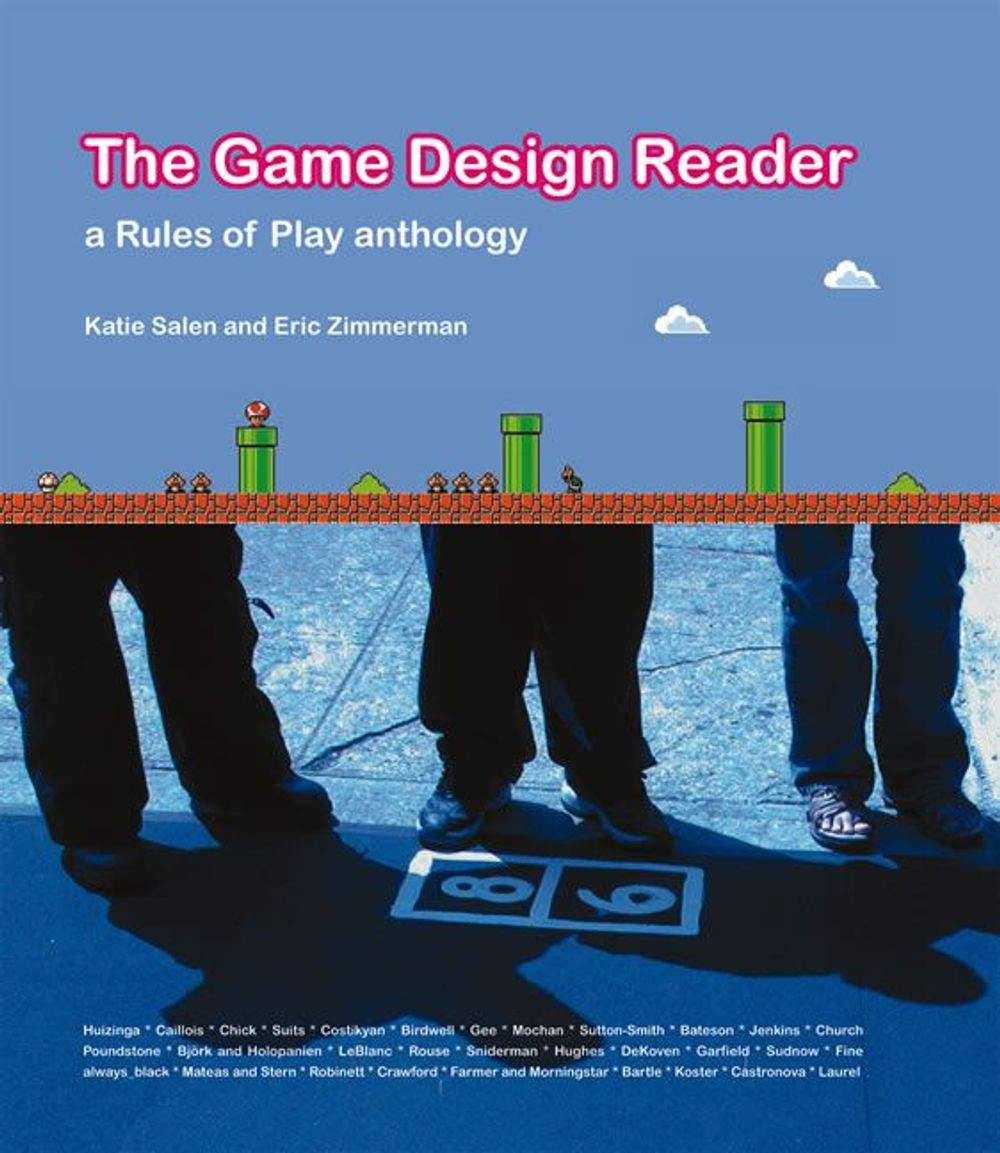 The Game Design Reader by Katie Salen Tekinbas - ISBN: 9780262195362