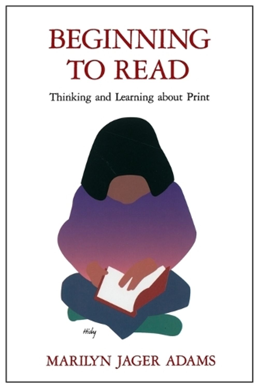 Beginning to Read by Marilyn Jager Adams - ISBN: 9780262510769