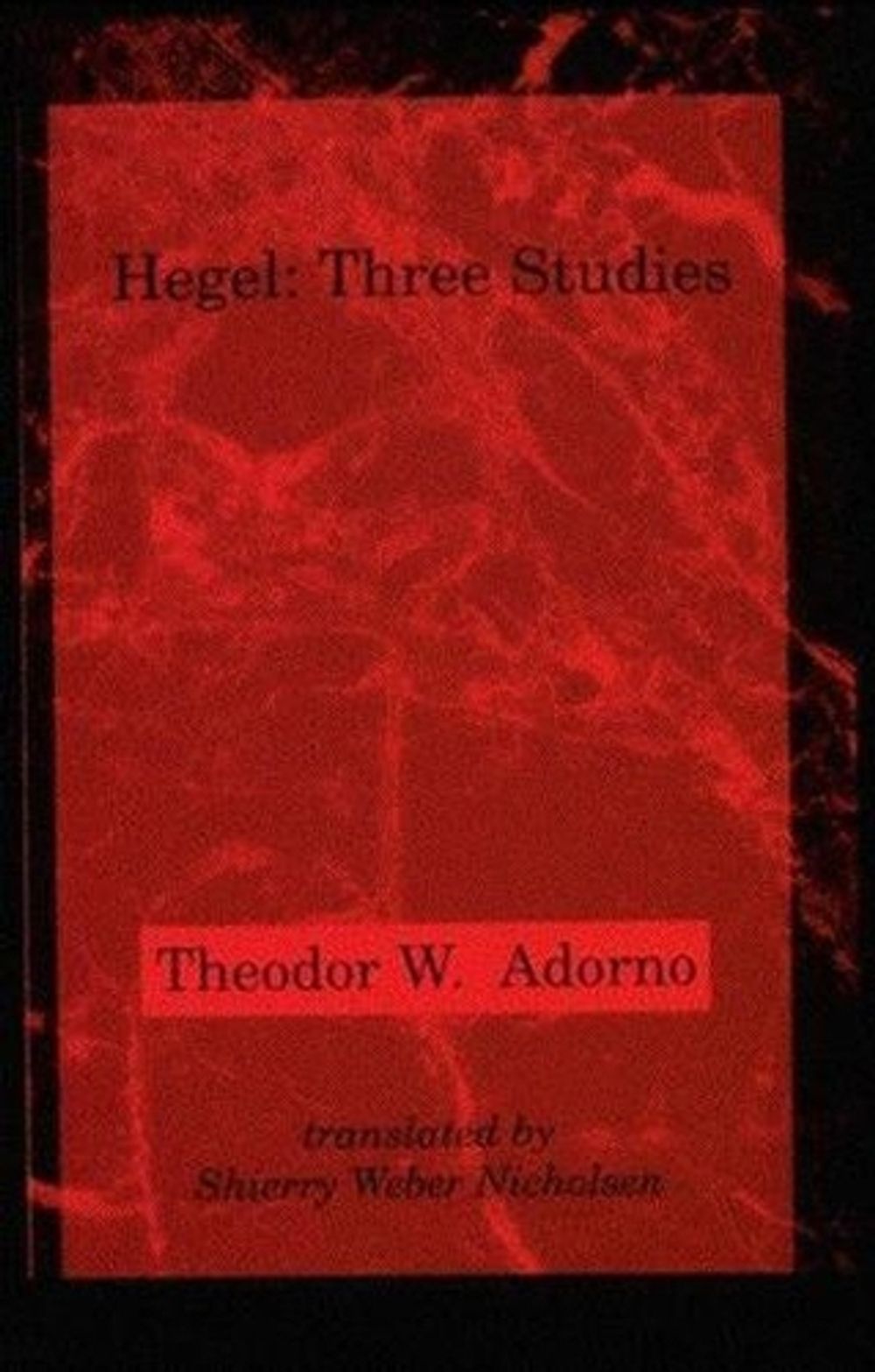 Hegel by Theodor W. Adorno - ISBN: 9780262510806