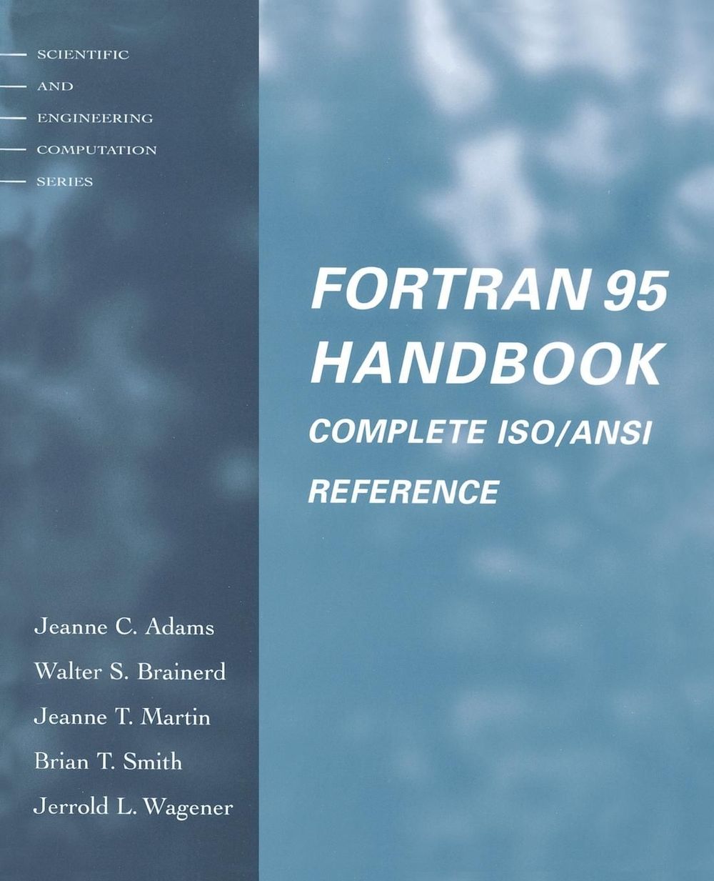 Fortran 95 Handbook by Jeanne C. Adams - ISBN: 9780262510967