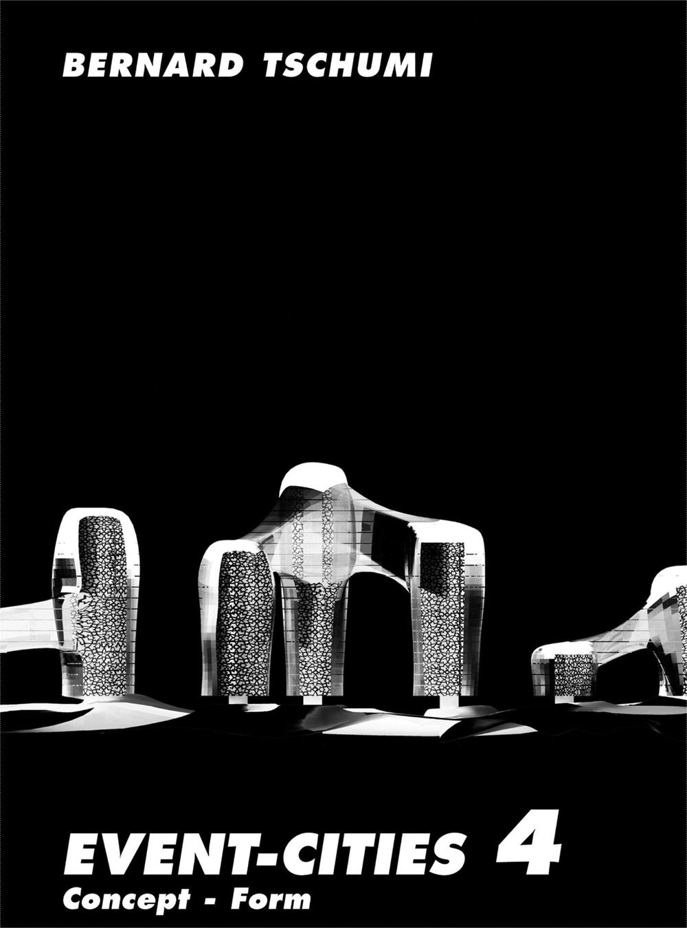 Event-Cities 4 by Bernard Tschumi - ISBN: 9780262512411