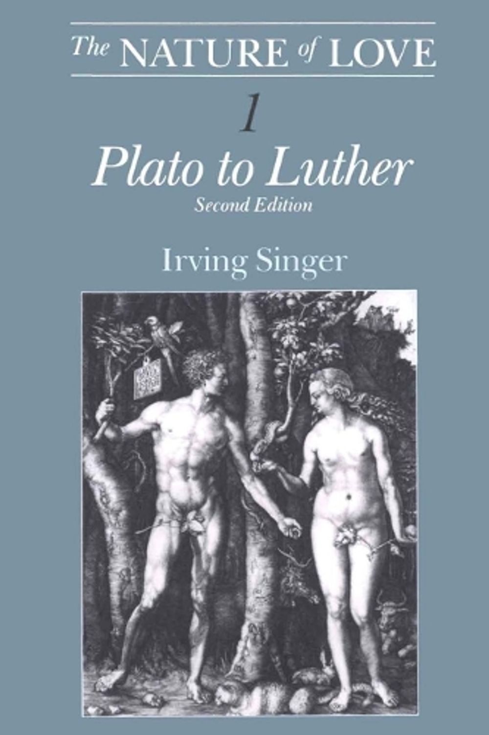 The Nature of Love by Irving Singer - ISBN: 9780262512725