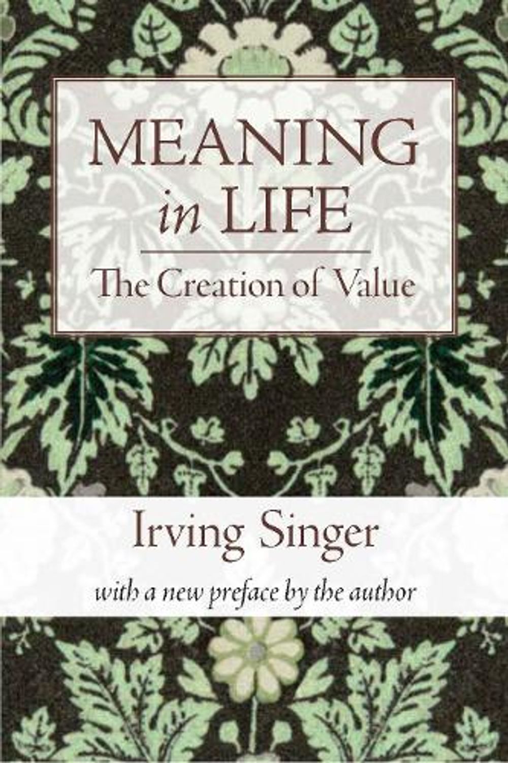 Meaning in Life by Irving Singer - ISBN: 9780262513562