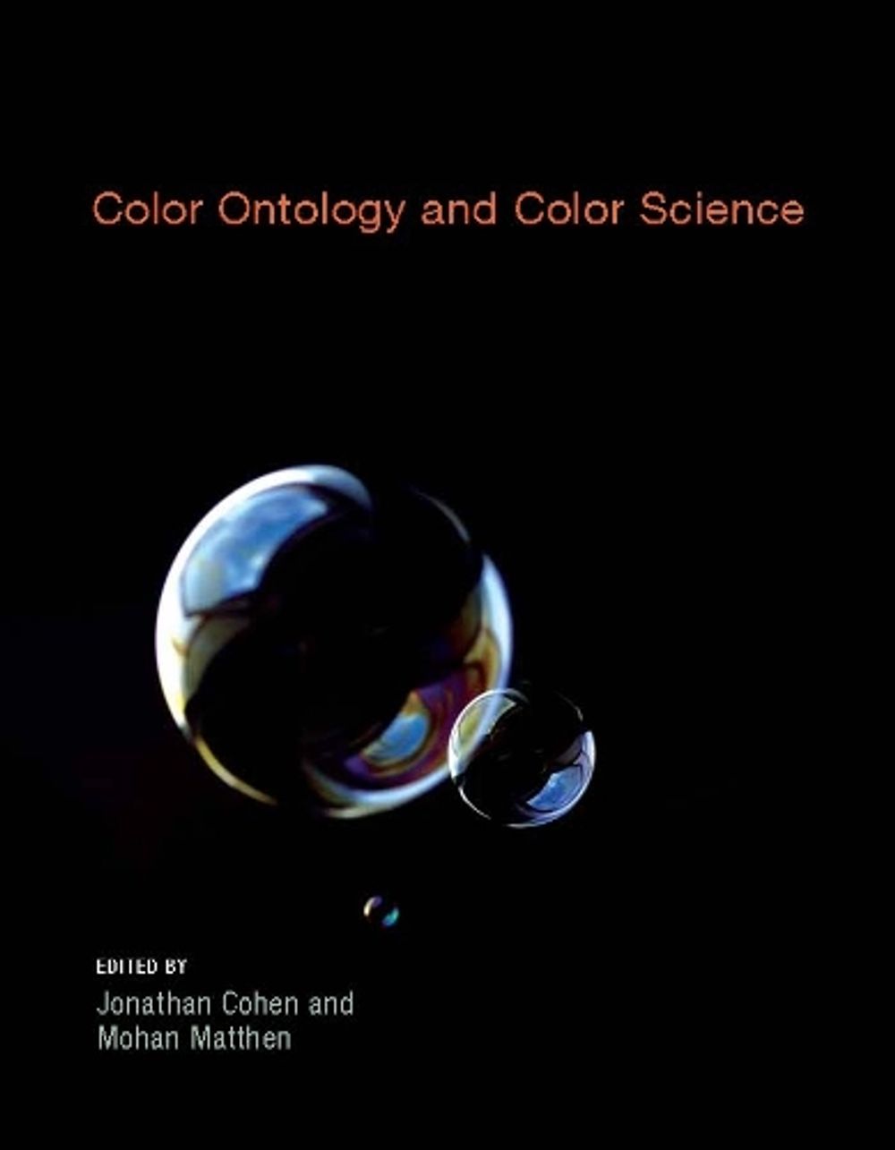 Color Ontology and Color Science by Jonathan Cohen - ISBN: 9780262513753