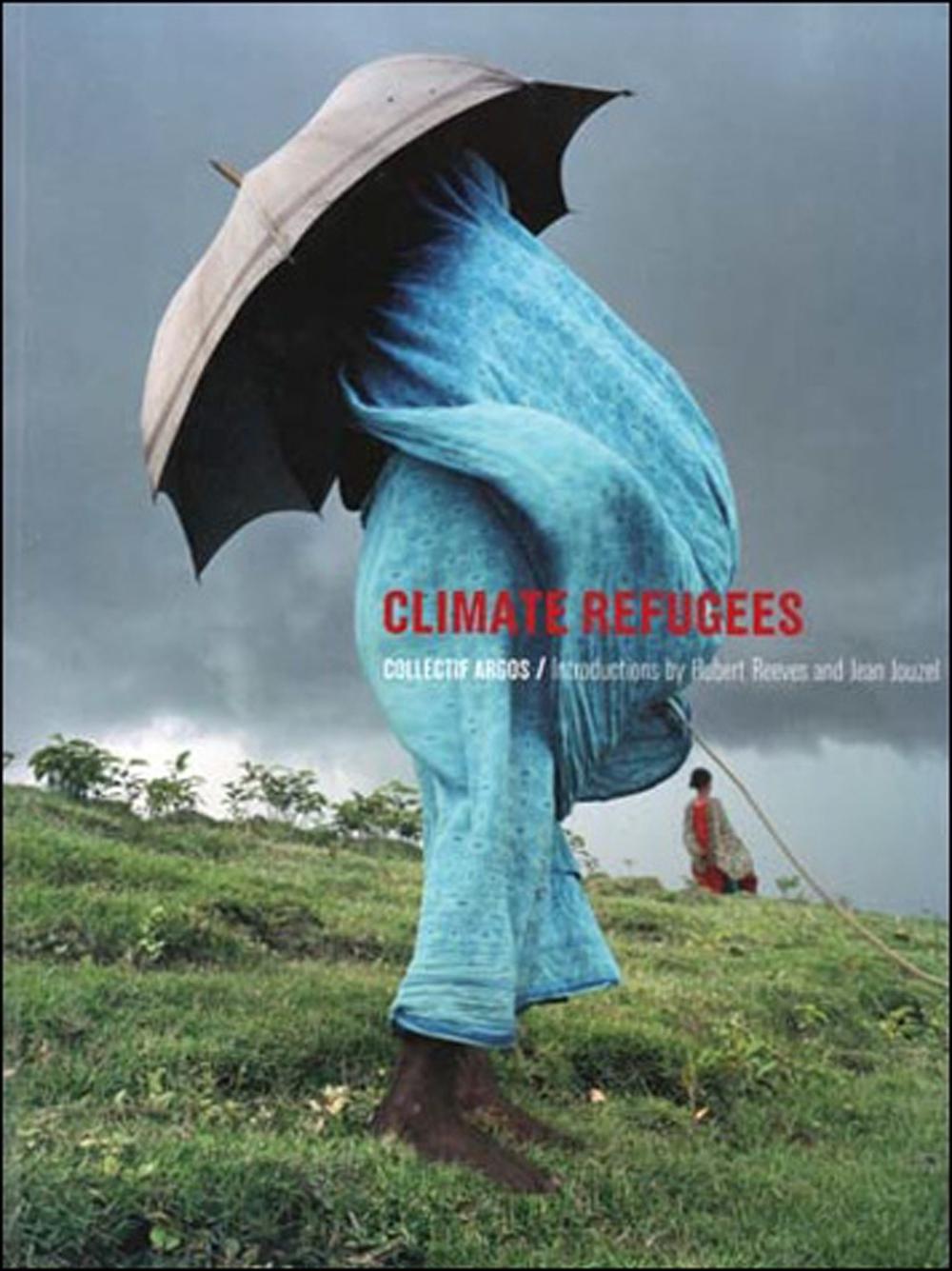 Climate Refugees by Collectif Argos - ISBN: 9780262514392