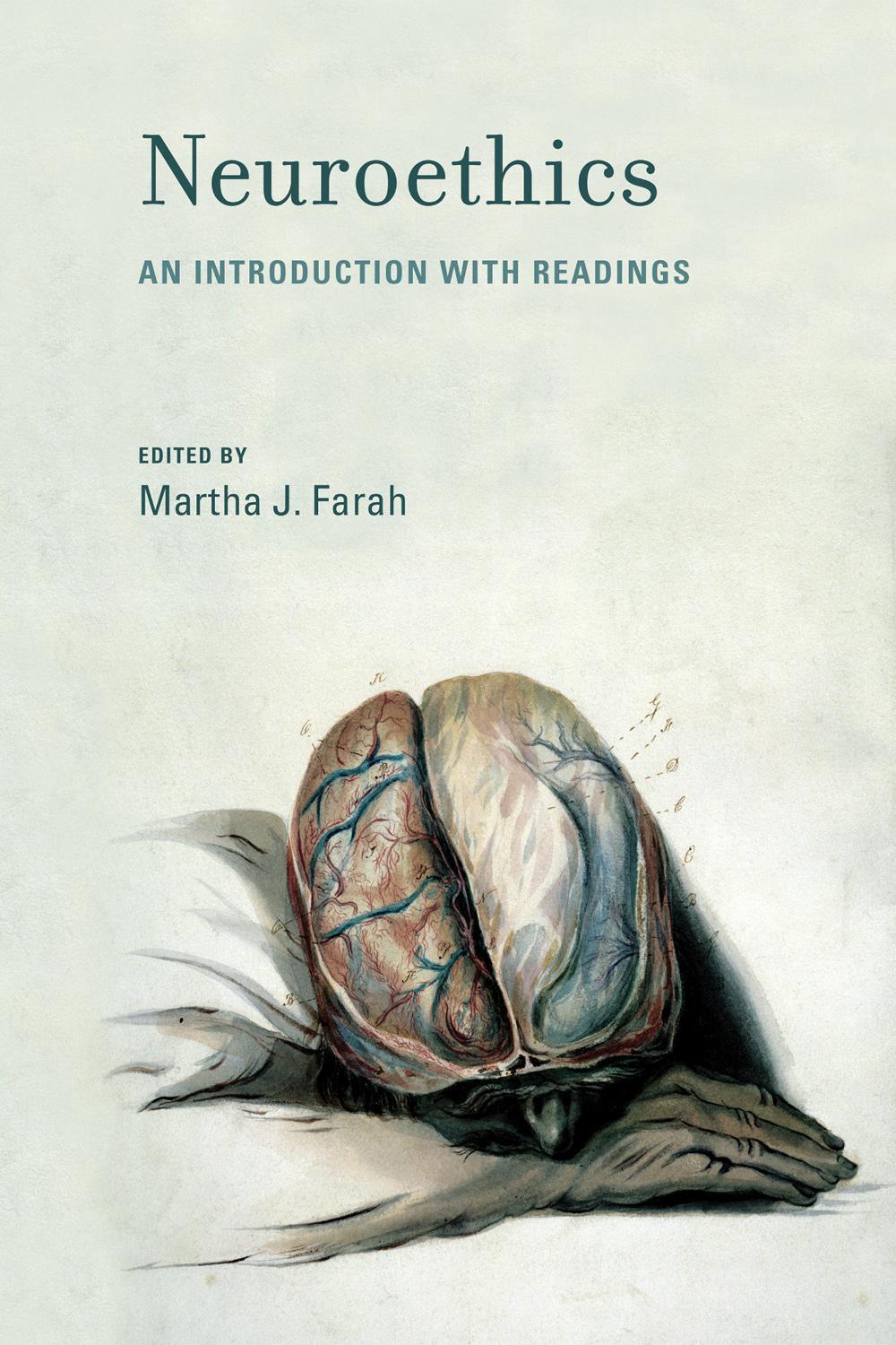 Neuroethics by Martha J. Farah - ISBN: 9780262514606