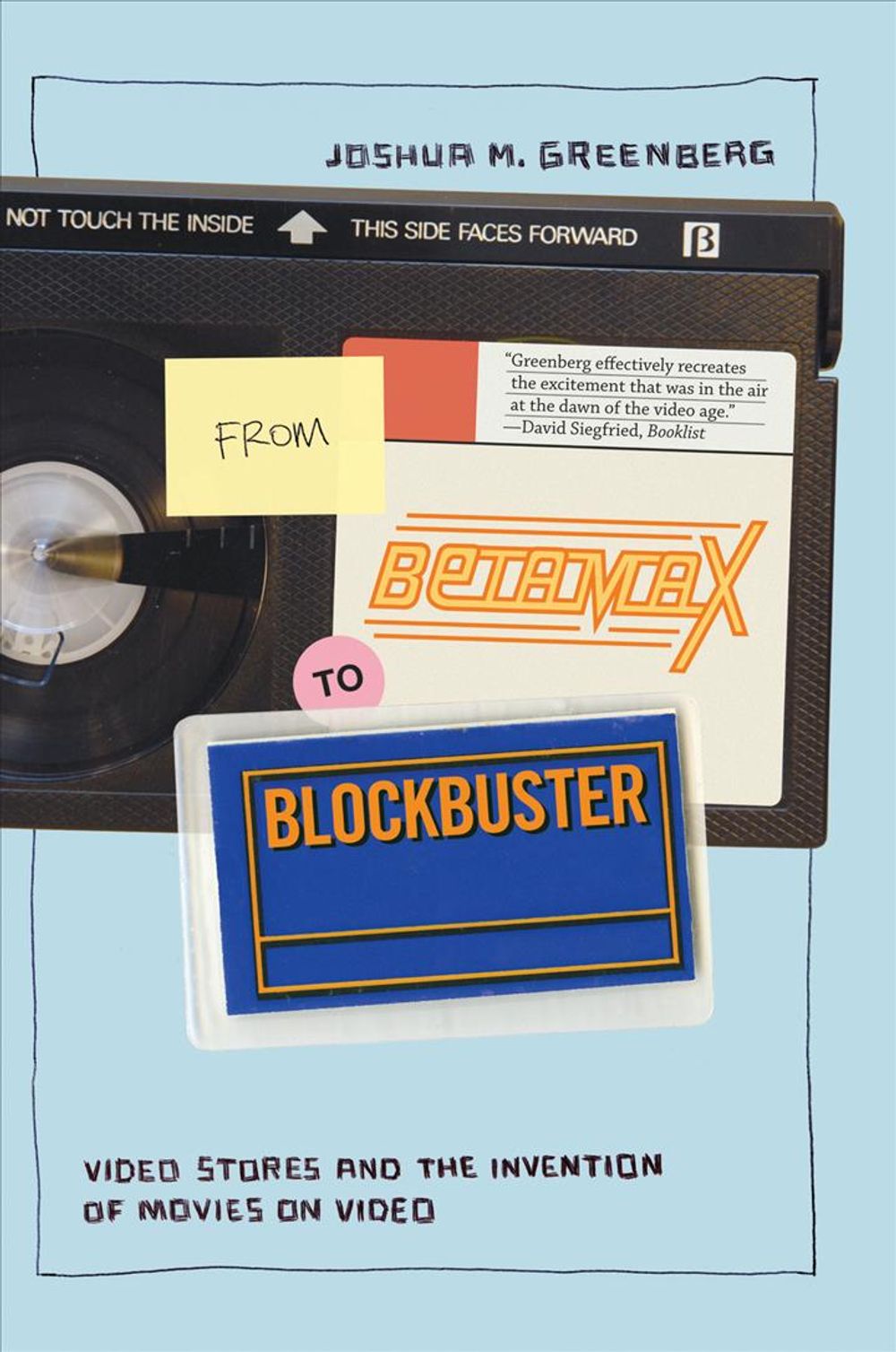 From Betamax to Blockbuster by Joshua M. Greenberg - ISBN: 9780262514996