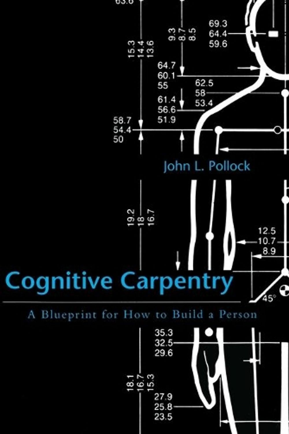 Cognitive Carpentry by John L. Pollock - ISBN: 9780262515740