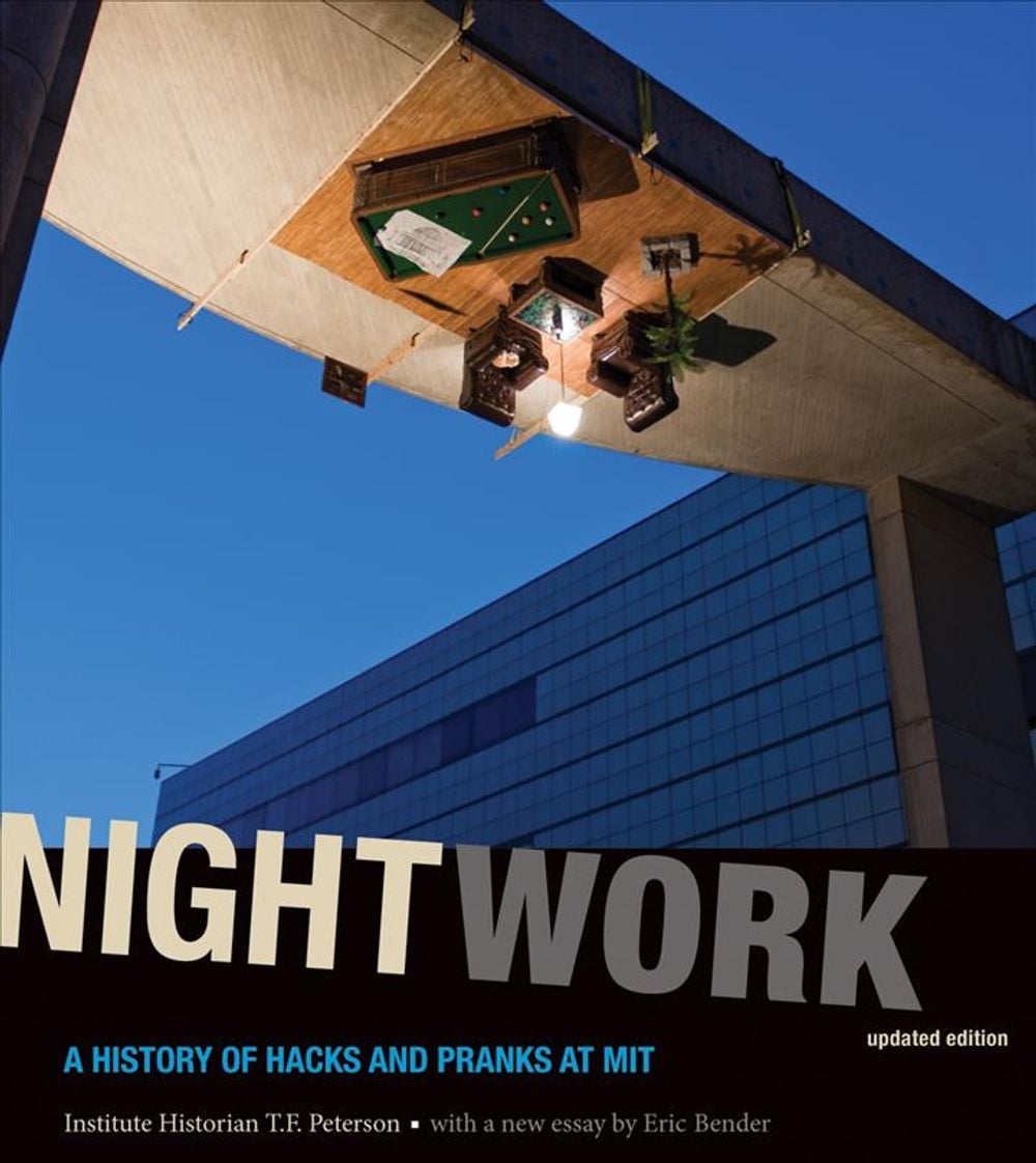 Nightwork by Institute Historian T.F. Peterson - ISBN: 9780262515849