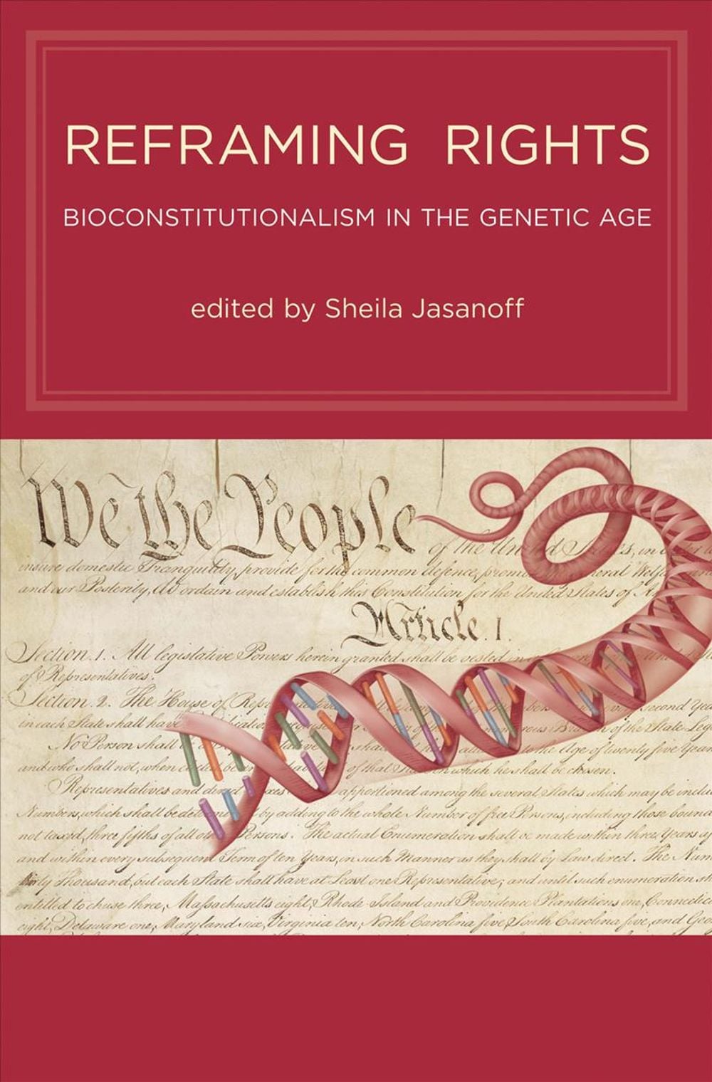 Reframing Rights by Sheila Jasanoff - ISBN: 9780262516273