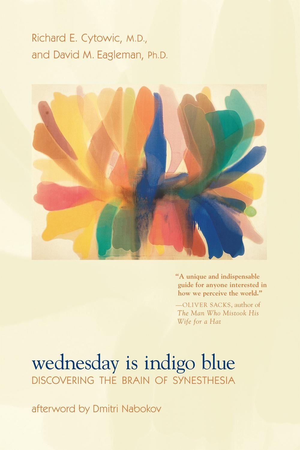 Wednesday Is Indigo Blue by Richard E. Cytowic - ISBN: 9780262516709