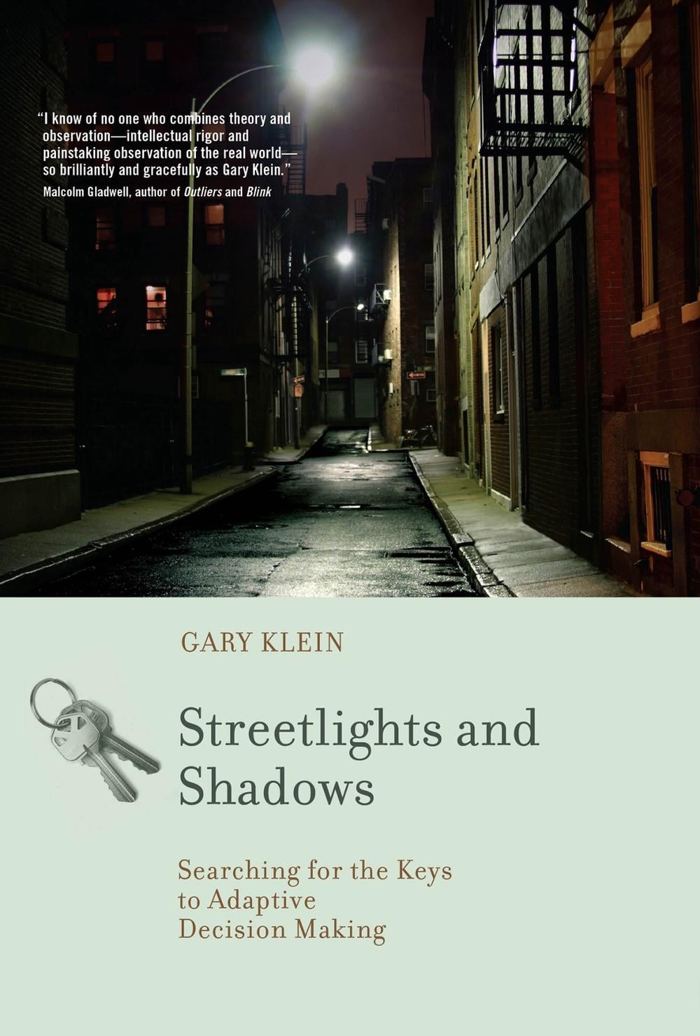 Streetlights and Shadows by Gary A. Klein - ISBN: 9780262516723
