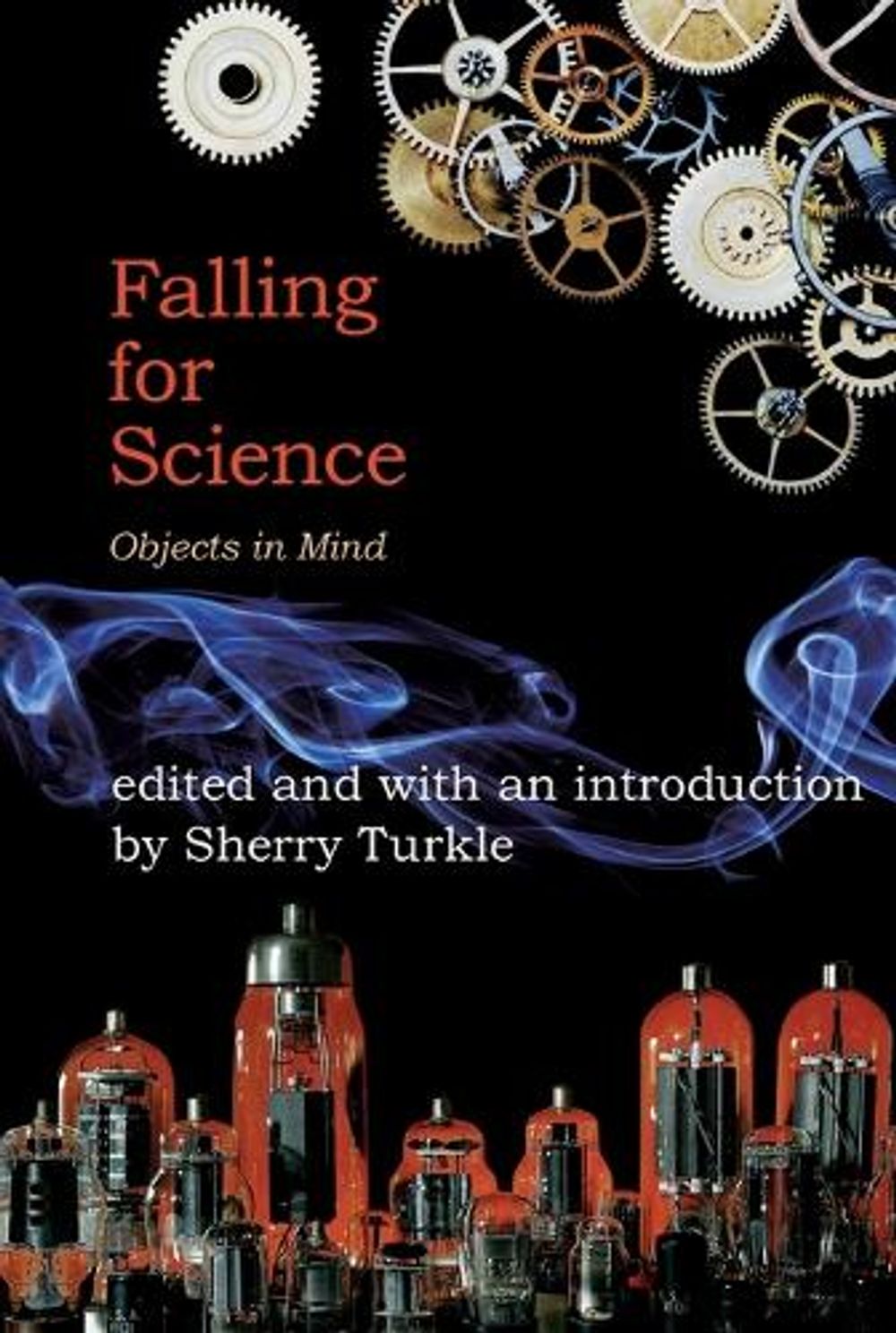 Falling for Science by Sherry Turkle - ISBN: 9780262516761